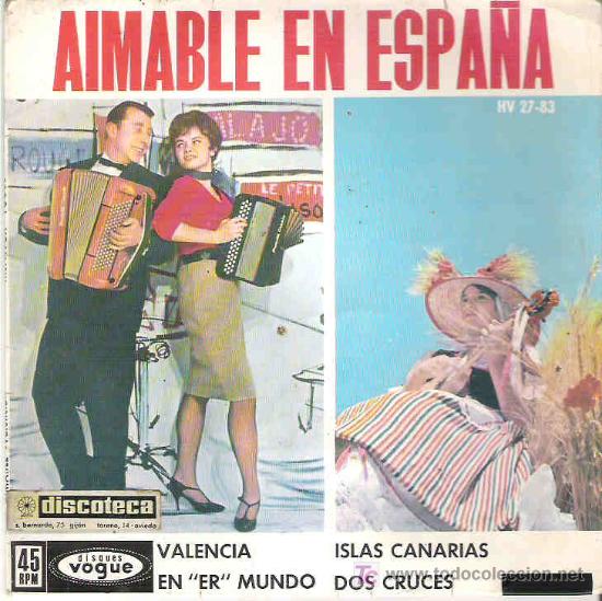 Discos de vinilo: aimable en espa&ntilde;a - valencia *** hispavox 1962 ep - Foto 1