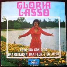 Discos de vinilo: GLORIA LASSO - 45 PS SPAIN 1970 TODO IRA CON DIOS COMO NUEVO - MARFER. Lote 27068154