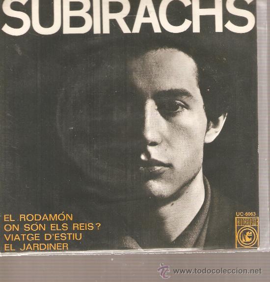 Discos de vinilo: EP RAFAEL SUBIRACHS - EL RODAMON + 3 - CATALA - Foto 1