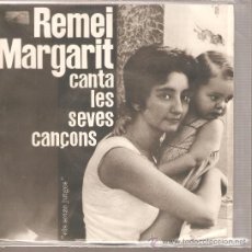Discos de vinilo: EP REMEI MARGARIT - CANTA LES SEVES CANÇONS - INCLUYE CLASSE MITJA - CATALA