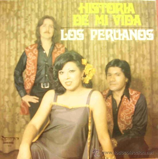 Disques de vinyle: LOS PERUANOS-HISTORIA DE MI VIDA LP 1977 SPAIN