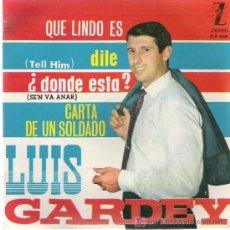 Discos de vinilo: LUIS GARDEY - DILE ** EP ZAFIRO ESPAÑA 1963 DIFICIL. Lote 16531351