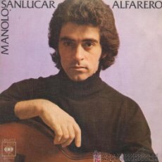 Discos de vinilo: MANOLO SANLÚCAR - ALFARERO / GUAJIRA MERCHELERA - 1976. Lote 20863655