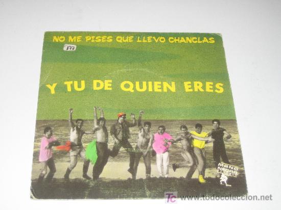 Discos de vinil: NO ME PISES QUE LLEVO CHANCLAS - PROMO UNA CARA -