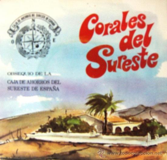 Discos de vinilo: CORALES DEL SURESTE - 1969 - CAJA DE AHORROS DEL SURESTE DE ESPAÑA - Foto 1 - 27033003