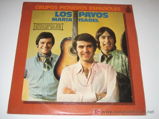 Discos de vinilo: LOS PAYOS - MARIA ISABEL - 1978 - Foto 1
