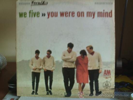 Discos de vinilo: WE FIVE ---- YOU WERE ON MY MIND - Foto 1