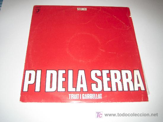 Discos de vinilo: PI DE LA SERRA - 1971 - Foto 1