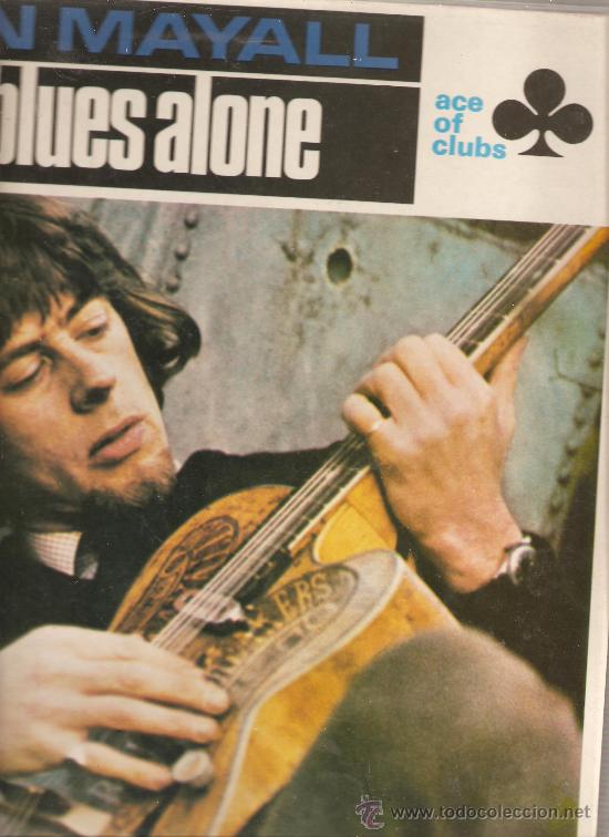Discos de vinilo: LP JOHN MAYALL - THE BLUES ALONE - Foto 1