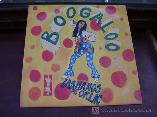 Disques de vinyle: La mano de Orlac  Boogaloo