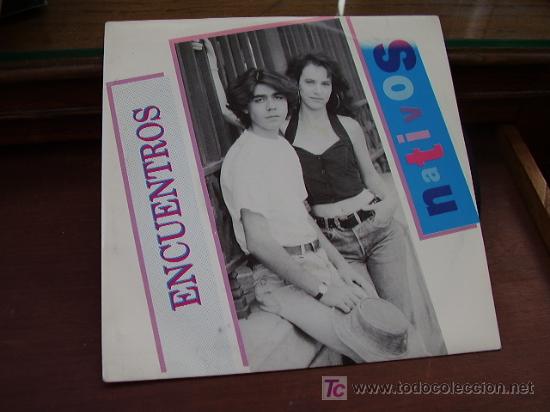 Discos de vinilo: Sigle Encuentros  NATIVOS - Foto 1