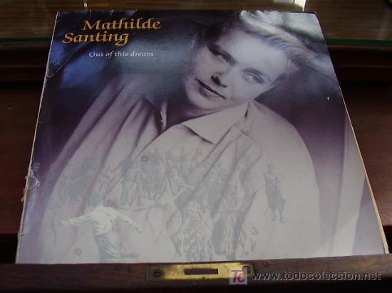 Discos de vinilo: LP Mathilde Santing  Out of this Dream - Foto 1