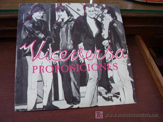 Discos de vinilo: Single Viceversa  Proposiciones - Foto 1