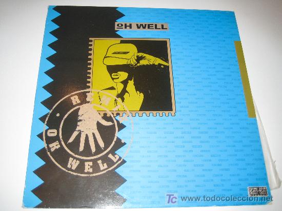Discos de vinilo: OH WELL - MAXI - Foto 1