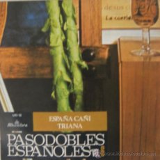 Discos de vinilo: PASODOBLES ESPAÑOLES - ESPAÑA CAÑÍ. Lote 19756069
