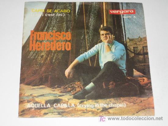 Discos de vinilo: FRANCISCO HEREDERO - CRYING IN THE CHAPEL - Foto 1