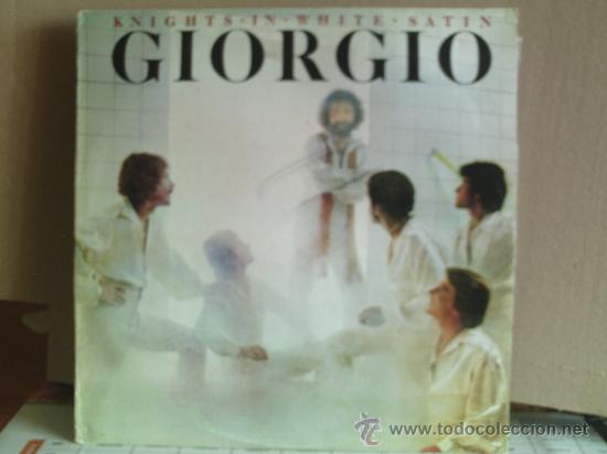 Discos de vinilo: GIORGIO ---- KNIGHTS IN WHITE SATIN - Foto 1