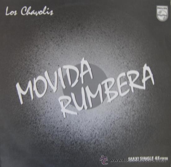 Discos de vinilo: LOS CHAVOLIS - MOVIDA RUMBERA (maxi single) - 1985 - Foto 1