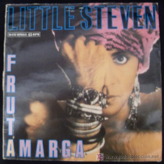 Discos de vinilo: SINGLE DE LITTLE STEVEN. FRUTA AMARGA. - Foto 1