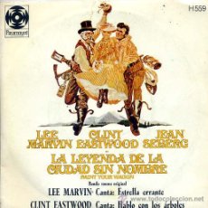 Disques de vinyle: LA LEYENDA DE LA CIUDAD SIN NOMBRE (SINGLE 70) TEMAS EN PORTADA. Lote 16009691