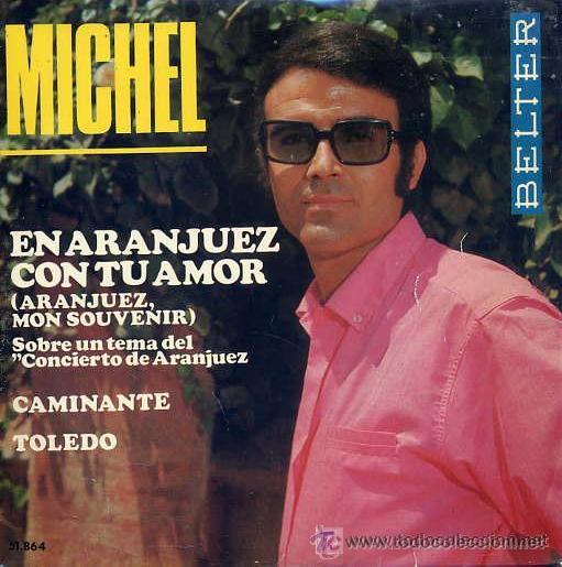 Discos de vinilo: MICHEL - EN ARANJUEZ CON TU AMOR - 1967 - Foto 1