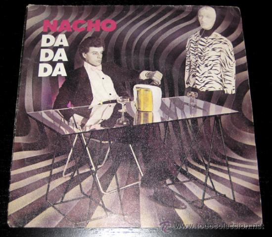 Discos de vinilo: ANTIGUO SINGLE DISCO DE VINILO DE NACHO - DA DA DA - FONOGRAM 1982 - DISCO EN  - - Foto 1