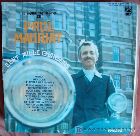Discos de vinilo: PHILIPS - PAUL MAURIAT - CENT MILLES CHANSONS - Foto 1