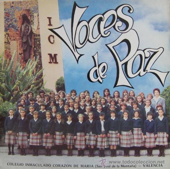 Discos de vinilo: VOCES DE PAZ - COLEGIO INMACULADO CORAZÓN DE MARÍA - VALENCIA - 1982 - Foto 1 - 26231300