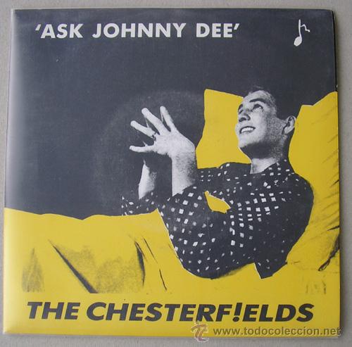 Discos de vinilo: THE CHESTERFIELDS - ASK JOHNNY DEE - SINGLE CUBIC MUSIC - Foto 1