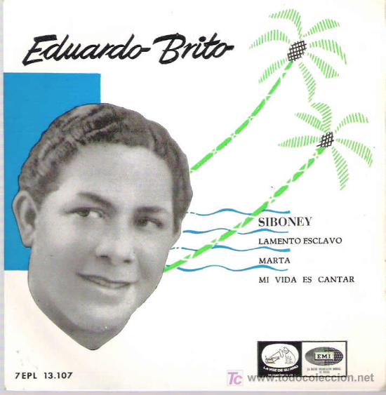 Discos de vinilo: eduardo brito - siboney ** emi ep 1958 - Foto 1