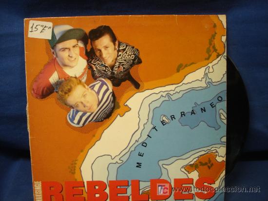 Discos de vinilo: - REBELDES - MEDITERR&Aacute;NEO - EPIC 1988 - Foto 1