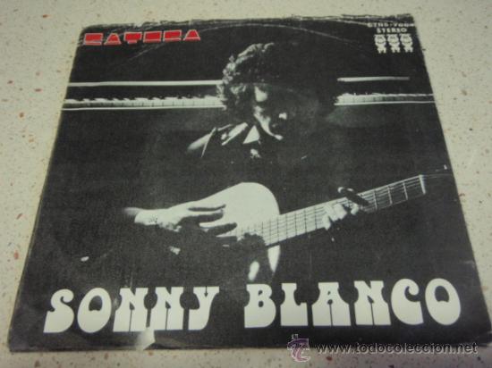Disques de vinyle: SONNY BLANCO  ( BLUEBERRY WINE - UNION QUEEN )  1974-SWEDEN  SINGLE45  CATOCA RECORDS