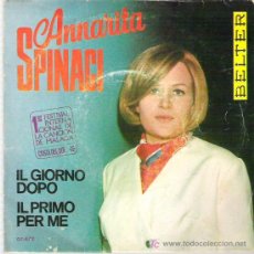 Discos de vinilo: ANNARITA SPINACI - IL GIORNO DOPO / IL PRIMO PER ME *** BELTER 1968. Lote 16436844