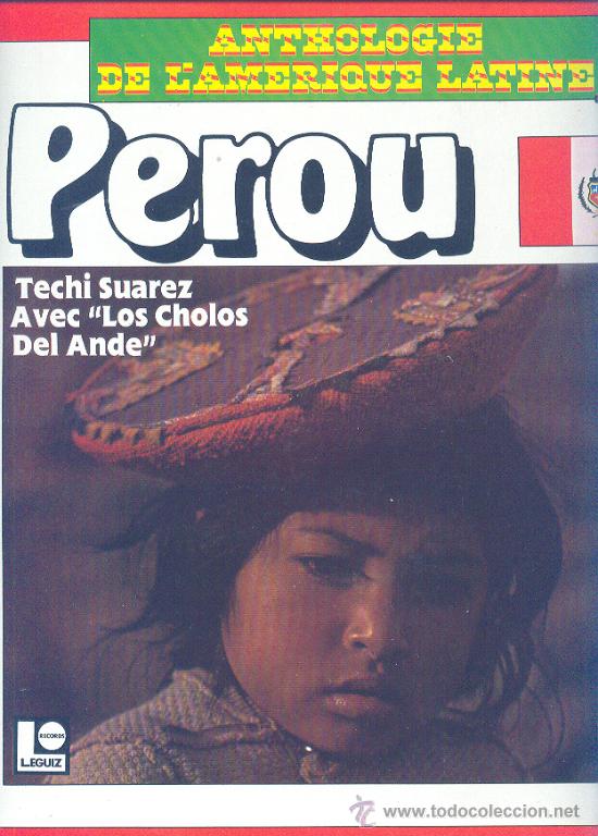Vinyl records: techi suarez los cholos del ande lp antologia de la musica latina peru VER FOTO ADIOCIONAL