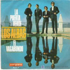 Discos de vinilo: LOS ALBAS - LA PUERTA VERDE / EL VAGABUNDO ** VERGARA 1968 * SPANISH FREAKBEAT. Lote 19262191
