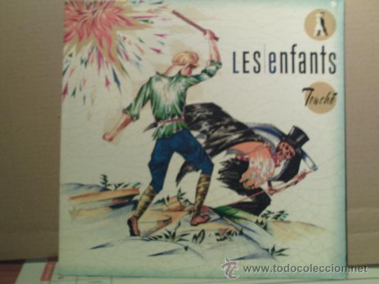 Discos de vinilo: LES ENFANTS ---- TOUCHE - Foto 1