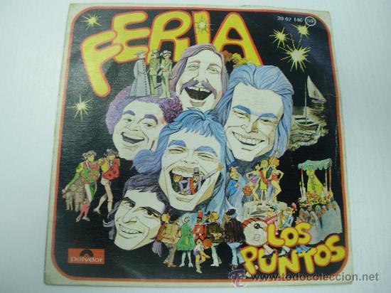 Discos de vinilo: LOS PUNTOS - FERIA - (POLYDOR-1.975) - Foto 1