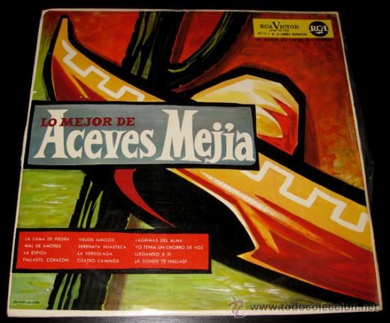 Disques de vinyle: ANTIGUO DISCO DE VINILO LP LO MEJOR DE ACEVES MEJIA - RCA 1962 - EN  -  LA CAMA DE PI