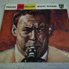 Discos de vinilo: WOODY HERMAN AND HIS ORCHESTRA ‎– JAZZ GALLERY , HOLANDA PHILIPS EP. Lote 400596534