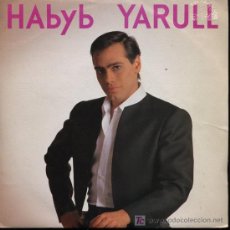 Discos de vinilo: HABYB YARULL - PRETENDES DARME CELOS / LOCA - SINGLE 1990 - PROMO