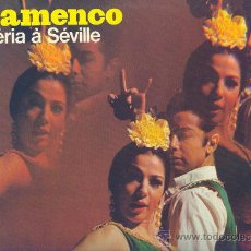 Discos de vinilo: FLAMENCO FERIA DE SEVILLA LP VARIOS ARTISTAS VER FOTO ADICIONAL . Lote 16763992