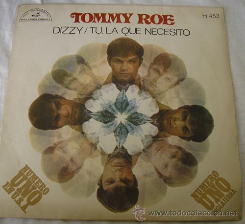 Discos de vinilo: TOMMY ROE - DIZZY / T&Uacute;, LA QUE NECESITO - SINGLE - HISPAVOX, 1969 - Foto 2