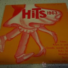 Discos de vinilo: HITS 1963 (TELSTAR - RETURN TO SENDER - QUANDO,QUANDO,QUANDO - BABY TWIST - SHEILA - MULTIPLICATION