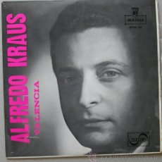 Discos de vinilo: ALFREDO KRAUS - EP : VALENCIA / LOS GAVILANES/ AMAPOLA / LA PÍCARA MOLINERA - 45 RPM- MADRID,1970