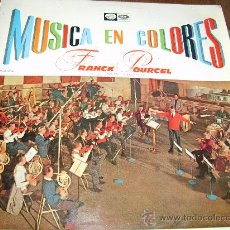 Discos de vinilo: MUSICA EN COLORES -FRANCK POURCEL Y SU GRAN ORQUESTA. Lote 25209538