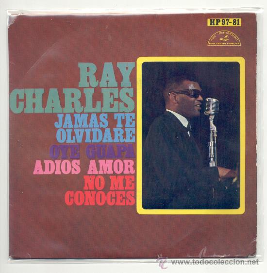 Discos de vinilo: SINGLE - RAY CHARLES - &rdquo;JAM&Aacute;S TE OLVIDAR&Eacute;&rdquo;. - Foto 1