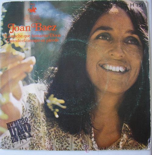 Discos de vinilo: JOAN BAEZ - LA NOCHE QUE TOMARON DIXIE - SINGLE 1971 - Foto 1