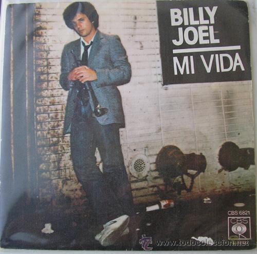 Discos de vinilo: BILLY JOEL - MI VIDA - SINGLE DE 1978 - Foto 1