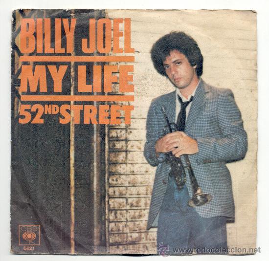 Discos de vinilo: SINGLE - BILLY JOEL - &rdquo;My Life&rdquo;. - Foto 1