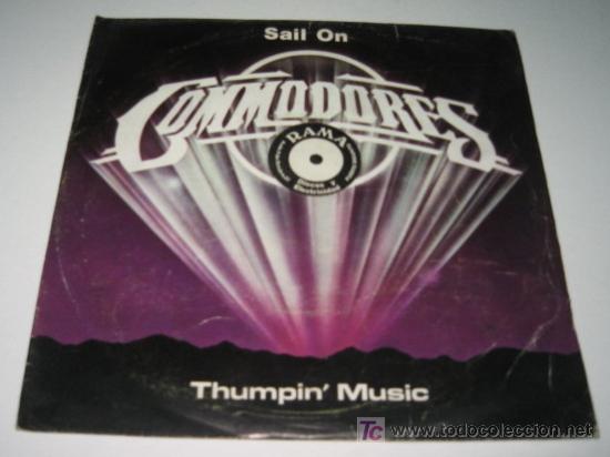 Discos de vinilo: COMMODORES - SAIL ON + THUMPIN&acute; MUSIC - SINGLE 7 - Foto 1
